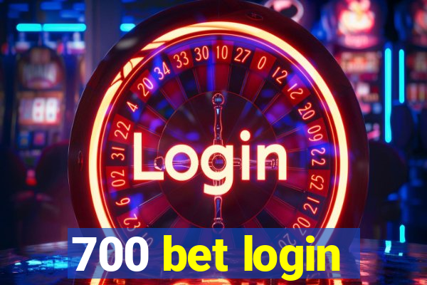 700 bet login